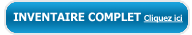 Inventaire complet - Cliquez ici